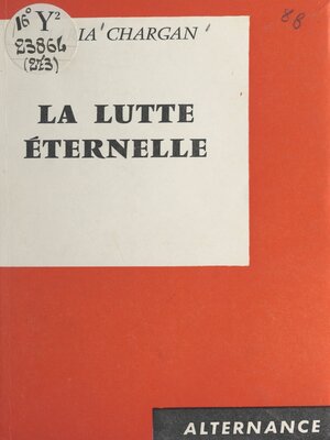 cover image of La lutte éternelle